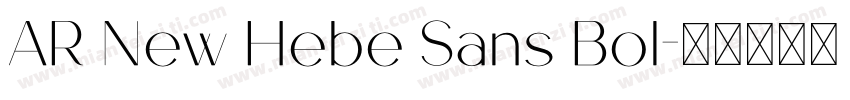 AR New Hebe Sans Bol字体转换